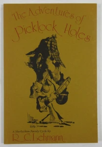"The Adventures of Picklock Holes: Sherlockian Parody" R.C. Lehmann 1975 SC - Picture 1 of 4