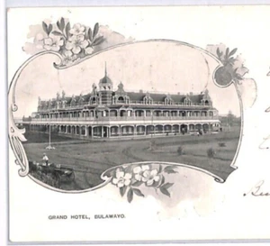 RHODESIA BSACo Superb ART NOUVEAU Postcard GRAND HOTEL *Bulawayo* 1902 CDS YO148 - Picture 1 of 14
