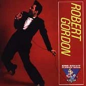 King Biscuit Flower Hour by Robert Gordon (CD, Aug-1996, King Biscuit Entertainment)