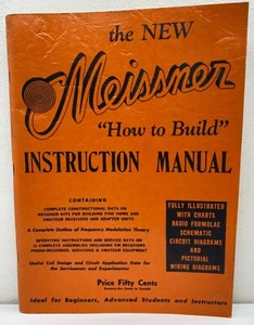 Vintage 1943 The New Meissner “How To Build” Instruction Manual Electronics Book - Picture 1 of 9