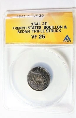1641 2 TOURNOIS FRENCH STATES BOUILLON & SEDAN TRIPLE STRIKE ERROR ANACS VF25 - Image 1 of 3