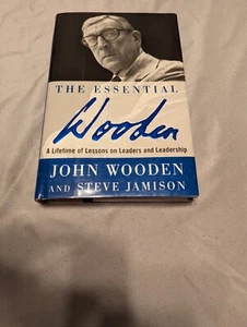 The Essential John Wooden A Lifetime Of Lessons On Leaders And Leadership 2007 - Imagen 1 de 5