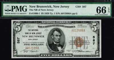 $5 1929. The First NB. New Brunswick, New Jersey. CH # 587. TYPE 1. PMG 66 EPQ - Image 1 of 2