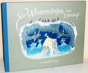 Ernst Kreidolf: A winter fairy tale. Rotapfelverlag Zurich 1975 - Picture 1 of 2