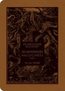 Les chefs-d'oeuvre de Lovecraft, Les Montagnes Hallucinées T02 Par Gou Tanabe - Picture 1 of 1