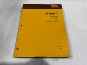 Fiat Allis FH400 EXCAVATOR PARTS MANUAL CATALOG BOOK LIST GUIDE pn 73158464 - Picture 1 of 4