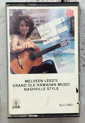 Melveen Leed's Grand Ole Hawaiian Music Nashville Style Hawaiian Cassette Tape - Image 1 of 3