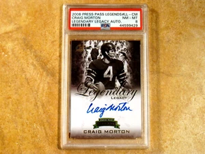 CRAIG MORTON 2008 PRESS PASS LEGENDARY LEGACY SIGNED AUTOGRAPHED PSA 8 (NM/MINT) - Picture 1 of 2