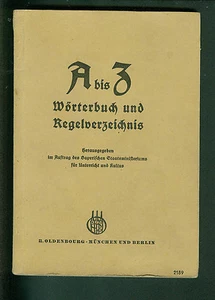 A bis Z Wörterbuch und Regelverzeichnis Stanglmaier 1941 Deutsch Regeln Wörter - Bild 1 von 1