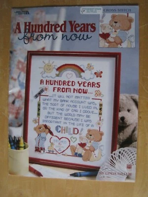 A Hundred Years From Now Linda Gillum Counted Cross Stitch Pattern/SURGERY $$ - Image 1 of 4