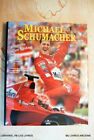 .(2119Ld.2) Michael Schumacher. Luc Domenjoz. Chronosports Éditeurs. 2000