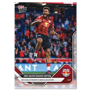 2025 Topps Now MLS 48 ERIC MAXIM CHOUPO-MOTING NEW YORK RED BULLS PRESALE - Picture 1 of 1