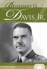 Benjamin O Davis Jr Air Force General And Tuskegee Airmen Leader  Air Force