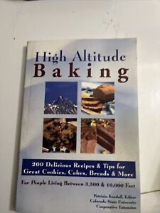 High Altitude Baking : 200 Delicious Recipes (PB, 2003) VG