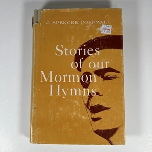 Geschichten unserer Mormonenhymnen - Hardcover von Cornwall, J Spencer - Akzeptabel - Bild 1 von 8