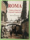 ROMA - Guida ai musei ed ai grandi capolavori - 2004 PRAGMA - Libro [L260]