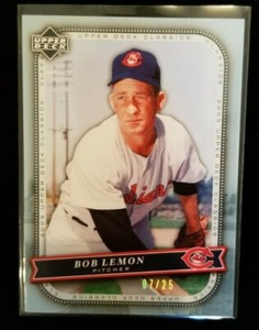 BOB LEMON Indians 2005 Upper Deck Classics Platinum Parallel Serial #'d - #07/25