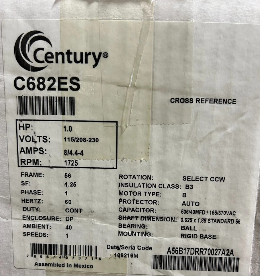 Century - 1 HP, 1725 RPM, 56, ODP, 115/208-230V, PH 1 C682ES - Image 1 of 1