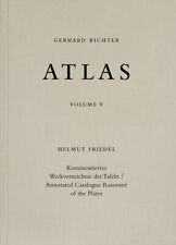 Gerhard Richter. Atlas. Vol. 5: Annotated Catalogue Raisonné of the Plates by Fr
