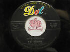 Pat Boone: Johnny Will / Just Let Me Dream, Vg+ 45 Rpm (5D)