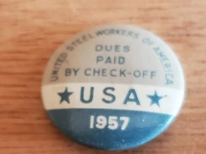 1957 United Steel Workers Of America USA Union Badge Button Pin Pinback Vintage - Bild 1 von 11