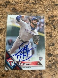 Tony Barnette Signed 2016 Topps Update Auto Rc Chicago Cubs Texas Rangers