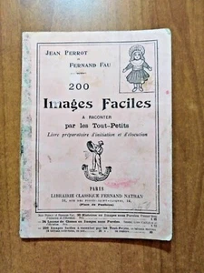 Jean Perrot / Fernand Fau 200 IMAGES FACILES Librairie Nathan fine '800 - Foto 1 di 5
