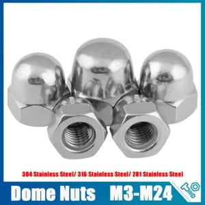 M3 M4 M5 M6 M8 M10 M12 M14 - M24 Hexagonal Dome Nuts A2 Stainless Steel DIN1587 - Picture 1 of 22