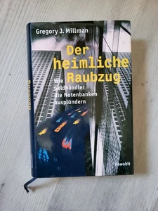 Der heimliche Raubzug: Wie Geldhändler die Notenbanken ausplündern - Bild 1 von 1