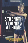 Alba Sports Strength Training pour femmes à la maison (livre de poche) (IMPORTATION BRITANNIQUE)