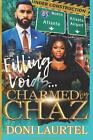 Filling Voids: Charmed By Chaz By Doni Laurtel Paperback Book