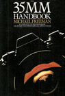 Produktbild - The 35 MM Handbook by Michael   Freeman Book The Fast Free Shipping