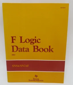 F Logic Data Book 1987 SN54/SN74F Texas Instruments SDFD001 - Picture 1 of 6