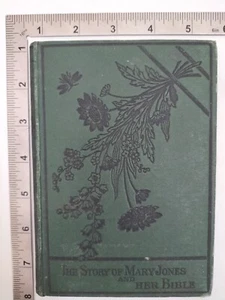 The Story Of Mary Jones And Her Bible M E R 1890 Ninety-Fifth Thousand - Picture 1 of 14