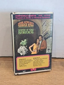 Herb Alpert The Tijuana Brass - South of the Border - Music Cassette Tape - RARE - Picture 1 of 4