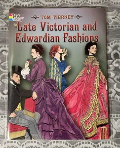 Late Victorian and Edwardian Fashions Coloring Book 2005 Dover Publications - Picture 1 of 9