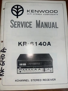 Kenwood KR-6140A Manual de Servicio AM FM Receptor Estéreo Original - Imagen 1 de 3