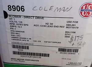 NEW Coleman #8906 1HP 115V Blower-Motor Direct Drive 1075RPM 48Y Frame S89-251 - Picture 1 of 2