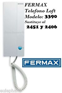 Telefono LOFT VDS FERMAX 3390 = 2451 y 2406 telefonillo portero electronico