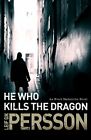 He Who Kills The Dragon: Bäckström 2,Leif G W Persson- 9780552778176