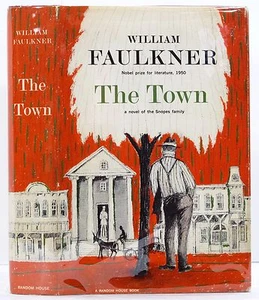 1957 THE TOWN WILLIAM FAULKNER FIRST EDITION 2ND PRINTING HARDCOVER DUSTJACKET - Imagen 1 de 8