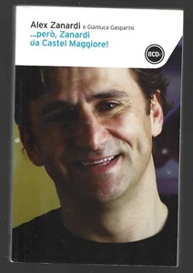 A. ZANARDI G. GASPERINI - ...però Zanardi da Castelmaggiore! - BCDe 2013 - Bild 1 von 1