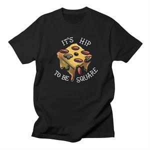 It's Hip to Be Square (STL Pizza) Shirt - Picture 1 of 1
