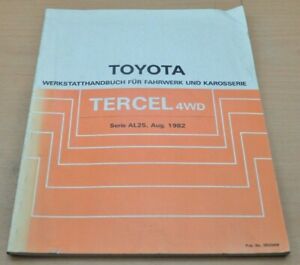 Toyota Tercel AL25 4WD Allrad 4x4 Fahrwerk Karosserie Werkstatthandbuch 1982