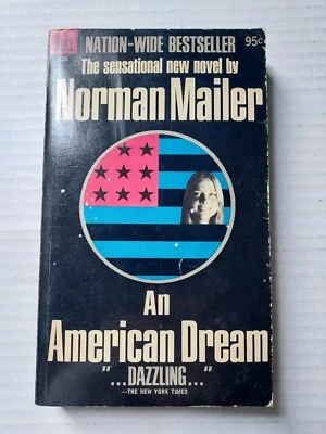 An American Dream Norman Mailer 1966 First Dell Paperback Murder Love Drama - Image 1 of 4