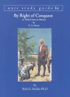 By Right Of Conquest: Or, With Cortez In Mexico By G A .Henty & Rick G. Medlin