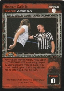 WWE: Hebner Calls It (SS1) [Played] card type Reversals Raw Deal Wrestling WWF - Picture 1 of 1