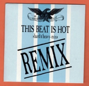 B.G. The Prince Of Rap – This Beat Is Hot (Hard'n'Heavy- Mix) - CD - Picture 1 of 2