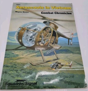 Squadron Signal Publications Aeroscouts In Vietnam 36003 Wayne Mutza PB - Imagen 1 de 10
