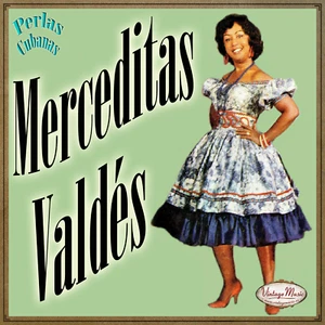 MERCEDITAS VALDÉS. Perlas Cubanas CD #111/120 CUBAN Son Montuno Guaracha, - Picture 1 of 3